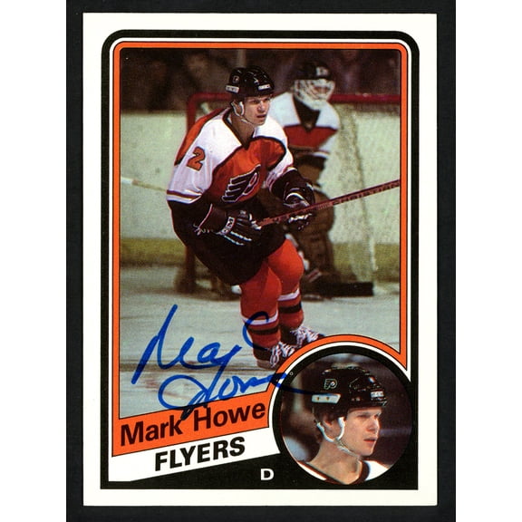 Mark Howe Autographed 1984-85 Topps Card #118 Philadelphia Flyers SKU #151773