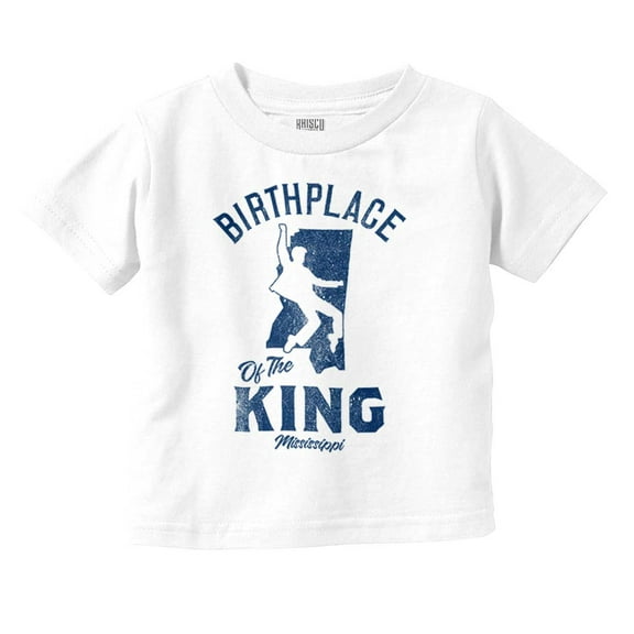Birthplace Of The King Mississippi Toddler Boy Girl T Shirt Infant Toddler Brisco Brands 6M