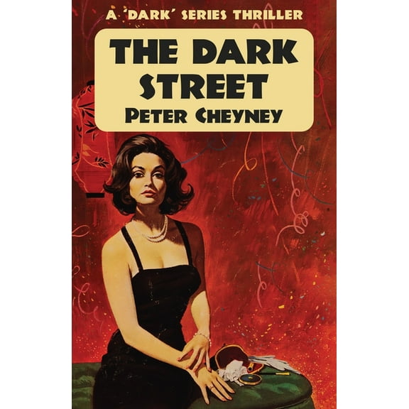 The Dark Street: A 'Dark' Series Thriller, (Paperback)