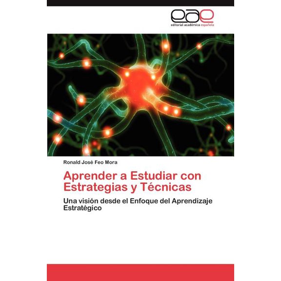 Aprender a Estudiar con Estrategias y TÃ©cnicas, (Paperback)