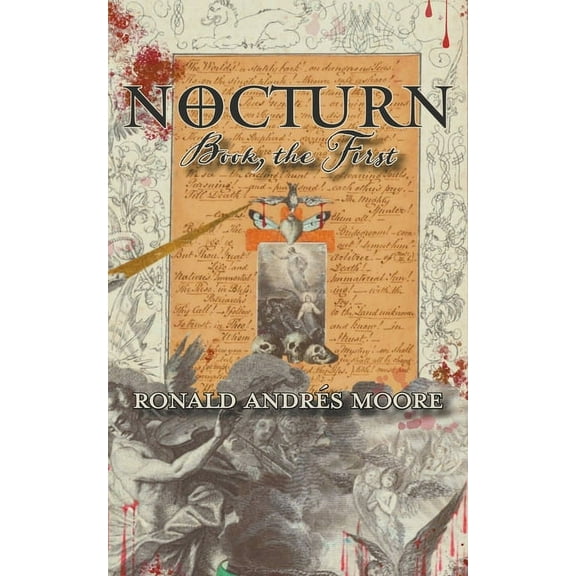 The Empyrean Cycle Nocturn: Book, the First, Book 1, (Paperback)