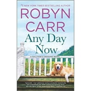 Any Day Now Sullivans Crossing, 2, Pre-Owned Other 0778331180 9780778331186 Robyn Carr