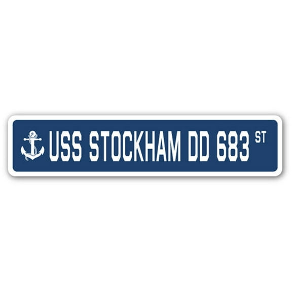 USS STOCKHAM DD 683 Street Sign us navy ship veteran sailor gift