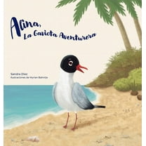 Alina, La Gaviota Aventurera, (Hardcover)
