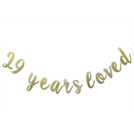 29 Years Loved Banner Sign Gold Glitter for 29th Birthday Party ...