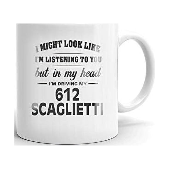 I'm Driving My FERRARI 612 SCAGLIETTI Coffee Tea Ceramic Mug Office Work Cup Gift 11 oz