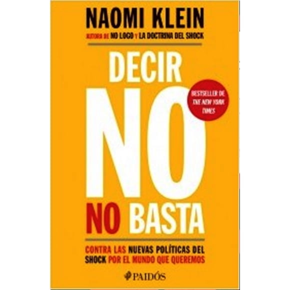 DECIR NO NO BASTA PAIDOS NAOMI KLEIN