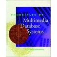 thumbnail image 1 of Pre-Owned Principles of Multimedia Database Systems (The Morgan Kaufmann Series in Data Management Systems) (Hardcover) 1558604669 9781558604667, 1 of 1