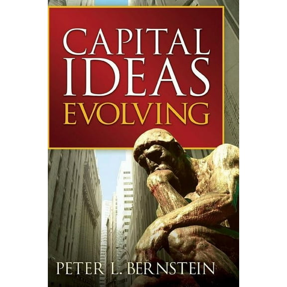 Capital Ideas Evolving, (Paperback)