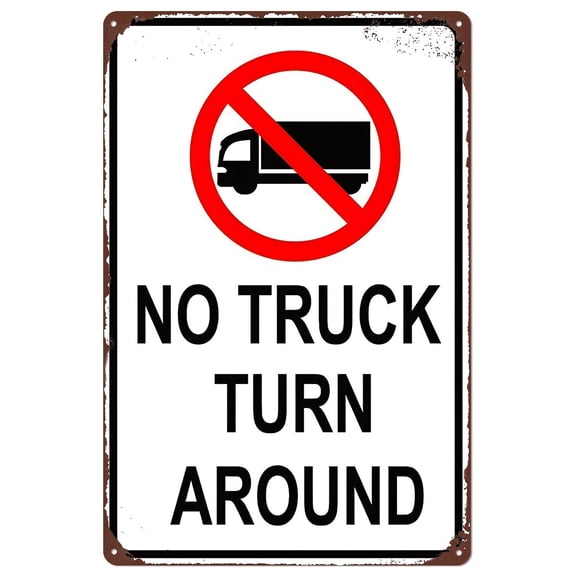 Vintage Metal No Truck Turn Around Sign Retro Wall Hanging Decor for Garage Restaurant Cafe Bar Living Room Plaque 8x12 Inch