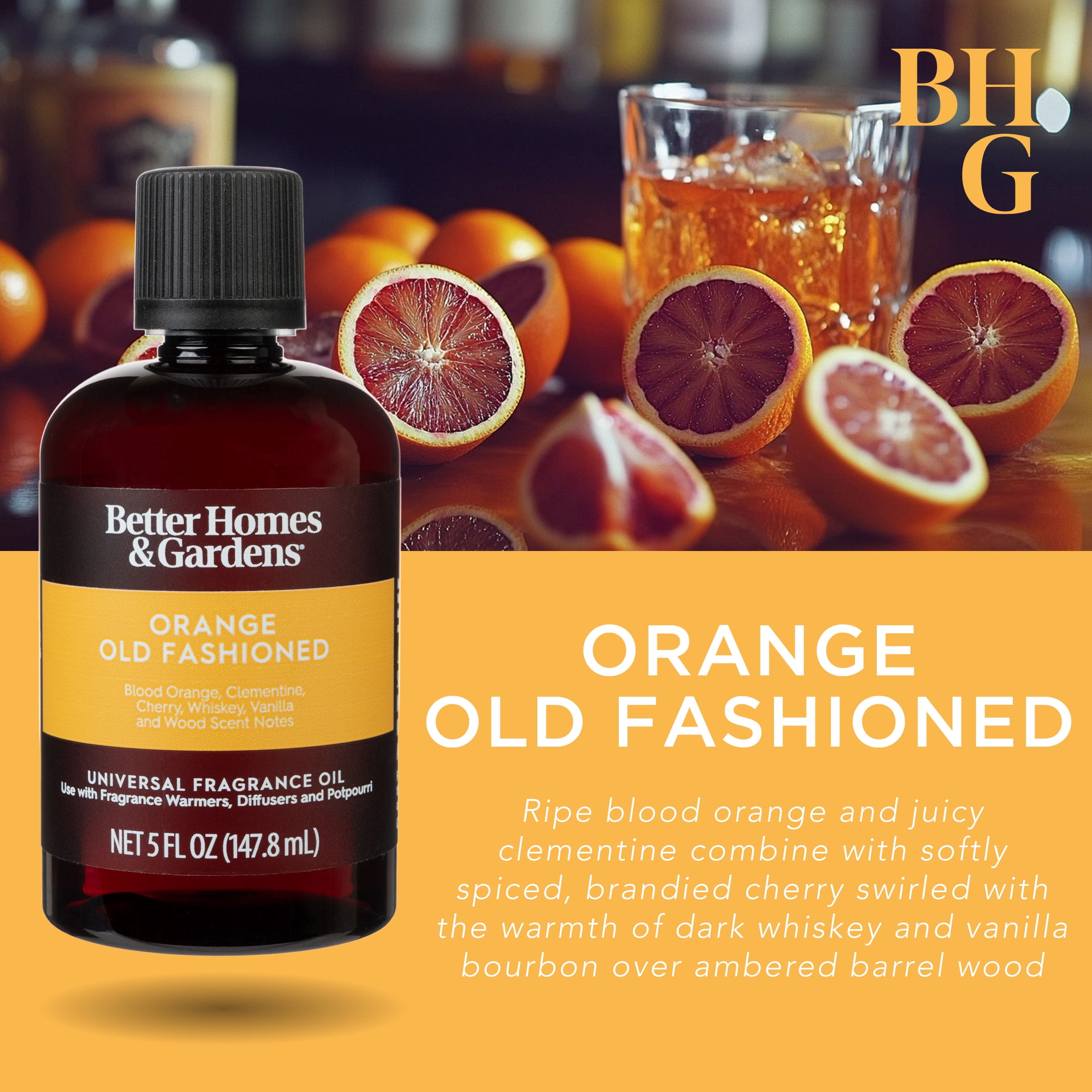 Better Homes and Gardens Universal Fragrance Oil, Orange Old Fashioned, 5 fl oz