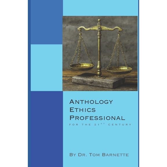 Anthology Ethics Professional, (Paperback)