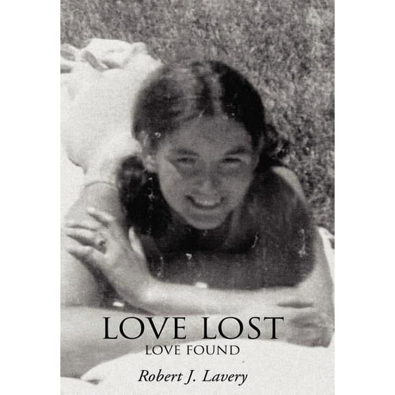 Love Lost: Love Found (Hardcover)