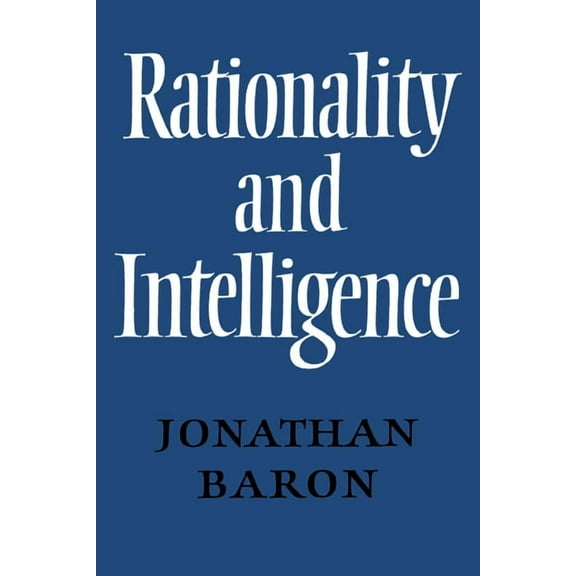 Rationality and Intelligence, (Paperback)