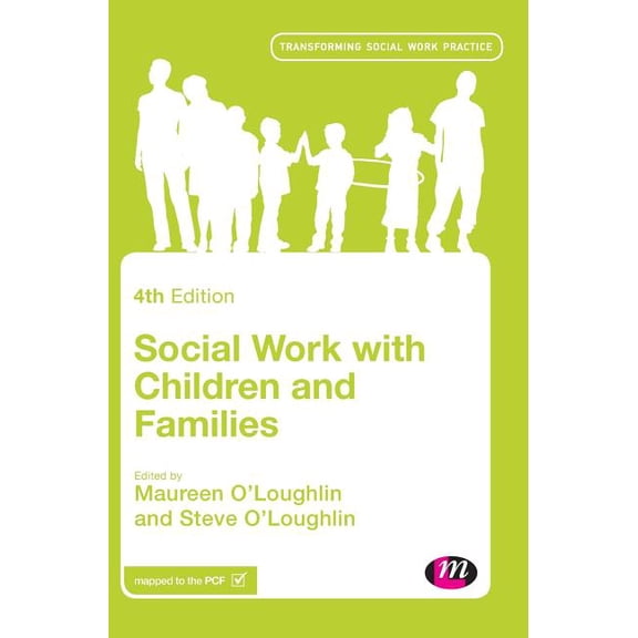 Transforming Social Work Practice Social Work with Children and Families, (Hardcover)