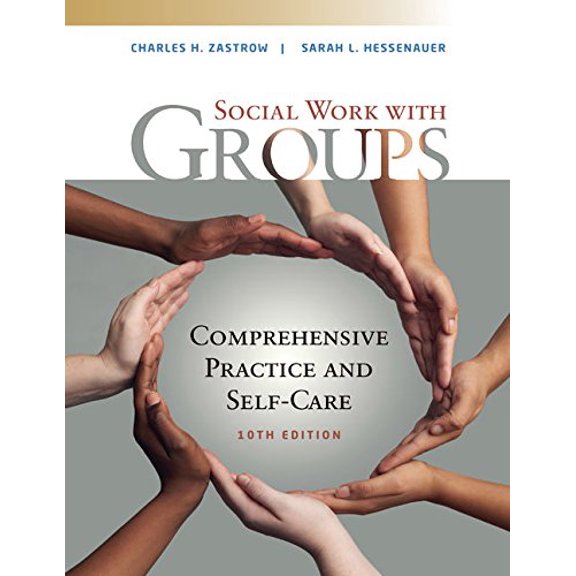 Pre-Owned Empowerment Series: Social Work with Groups: Comprehensive Practice and Self-Care (MindTap Course List), 9781337566681, 1337566683, Paperback,