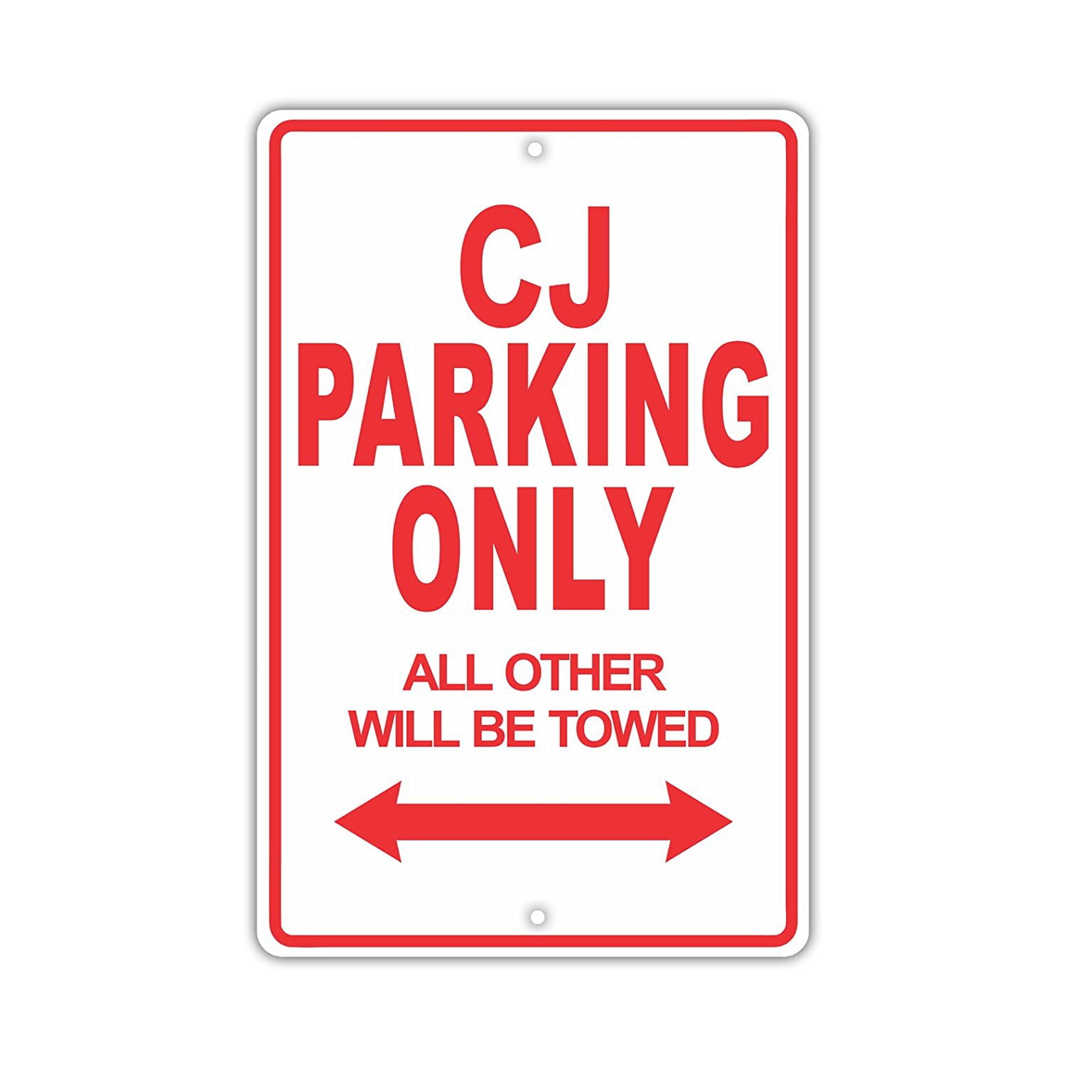 JEEP CJ Parking Only All Others Will Be Towed Ridiculous Funny Novelty ...