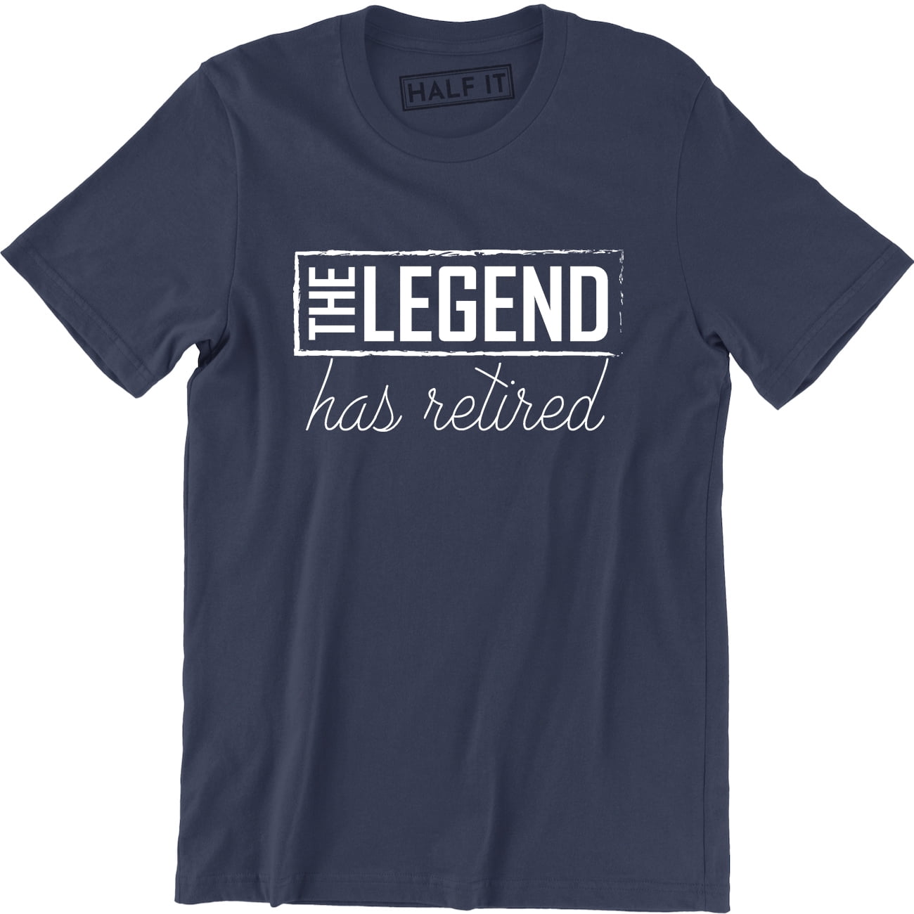 Funny Mens T-Shirts Novelty. The Legend has retired..dad tee shirt present