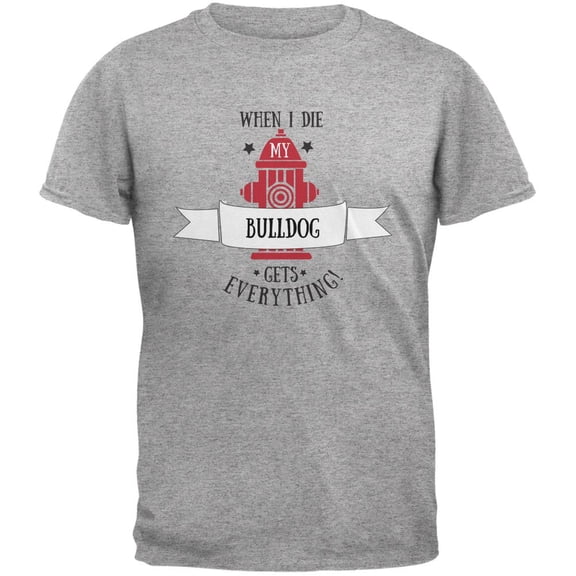 Funny When I Die Bulldog Heather Grey Adult T-Shirt - 2X-Large