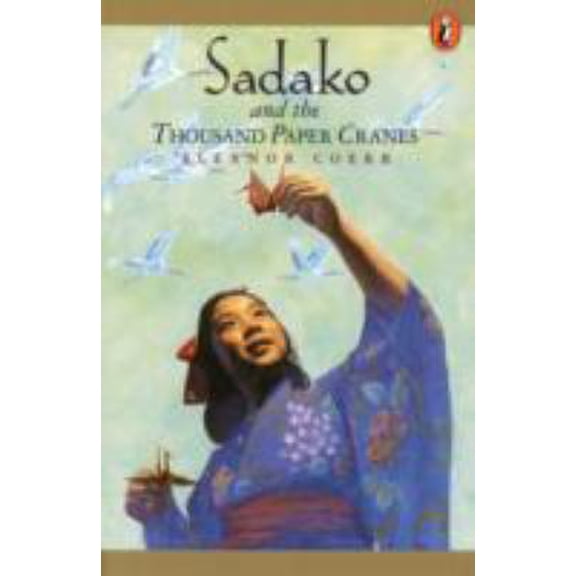 Pre-Owned Sadako and the Thousand Paper Cranes (Paperback) 0137012683 9780137012688
