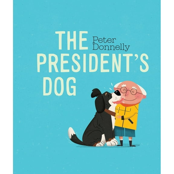 The President's Dog (Paperback)