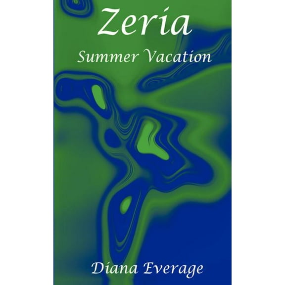 Zeria: Summer Vacation, (Paperback)