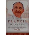 thumbnail image 1 of Pre-Owned The Francis Miracle: Inside the Transformation of the Pope and the Church (Hardcover) 1618931318 9781618931313, 1 of 1