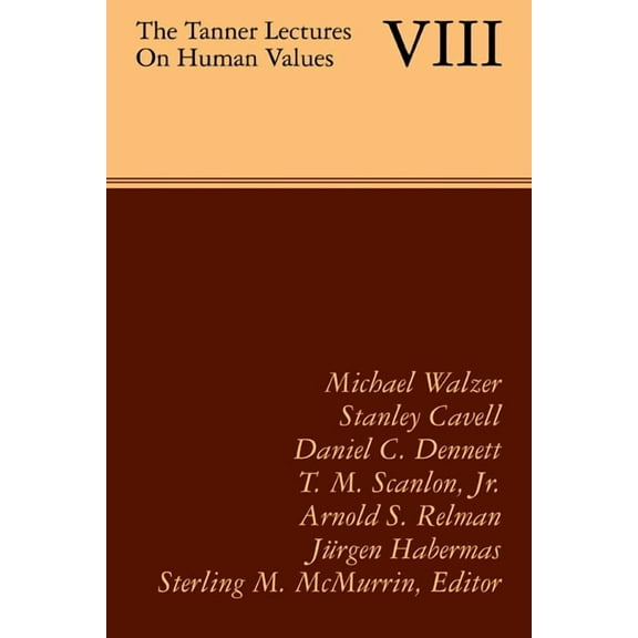 The Tanner Lectures on Human Values, (Paperback)