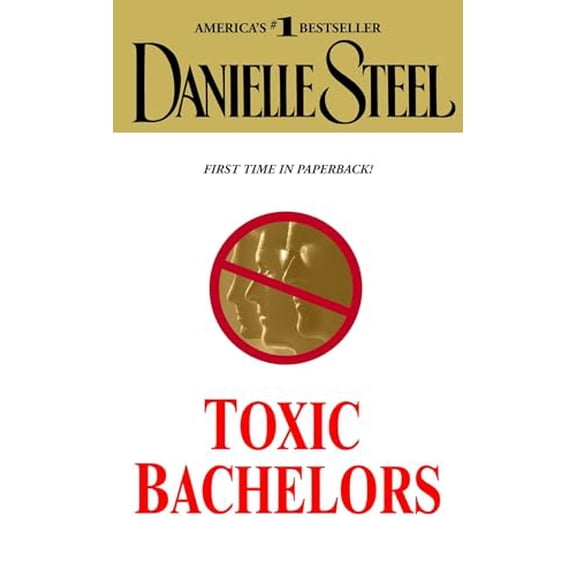 Pre-Owned Toxic Bachelors (Mass Market Paperback) 0440242029 9780440242024