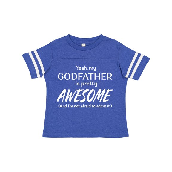 Inktastic Yeah My Godfather is Pretty Awesome Boys or Girls Toddler T-Shirt