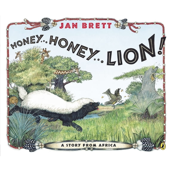 Pre-Owned Honey...Honey...Lion!: A Story from Africa (Paperback) 0147513529 9780147513526