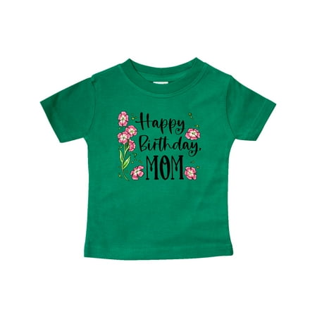 

Inktastic Happy Birthday Mom Pink Flowers Gift Baby Boy or Baby Girl T-Shirt