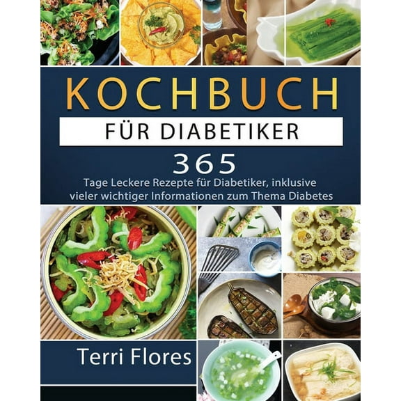 Kochbuch für Diabetiker 2021, (Paperback)