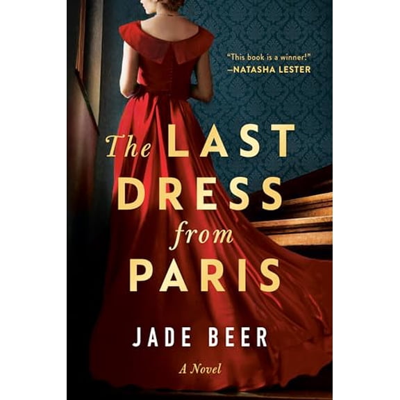 Pre-Owned The Last Dress from Paris (Paperback) 0593436814 9780593436813