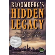Bloomberg's Hidden Legacy: Climate Change and the Future of New York City
