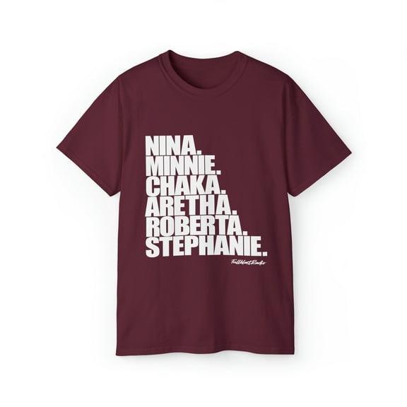 True R&B Queens. Nina. Minnie. Chaka. Aretha. Roberta. Stephanie.