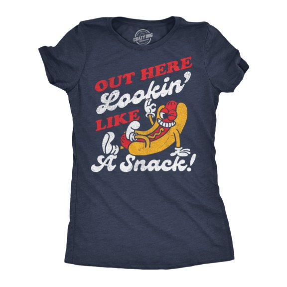 Womens Funny T Shirts Out Here Lookin Like A Snack Sarcastic Hotdog Graphic Novelty Fourth Of July Tee for Ladies Womens Graphic Tees