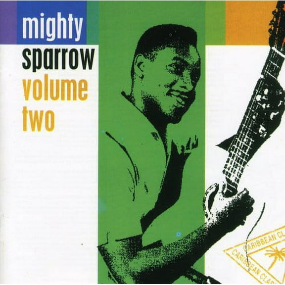 Mighty Sparrow - Volume 2 - Music & Performance - CD