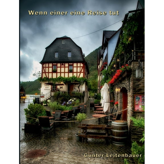Wenn einer eine Reise tut...: ... dann hat er was zu knipsen! (Paperback)