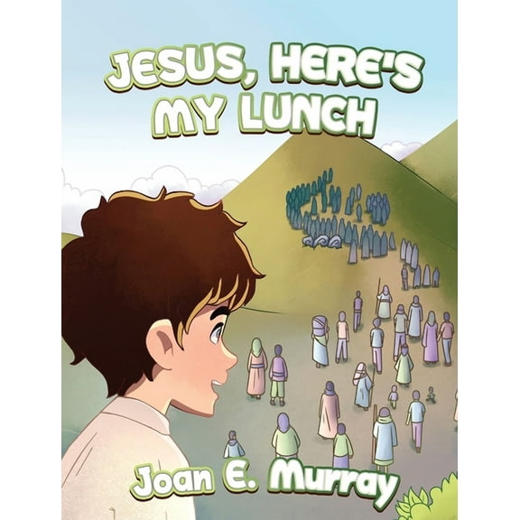 Jesus, Here's My Lunch, (Hardcover)