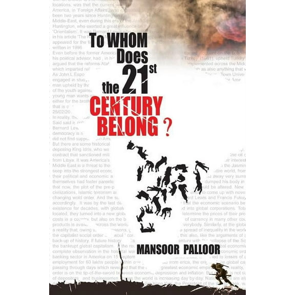 To Whom Does the 21st Century Belong?