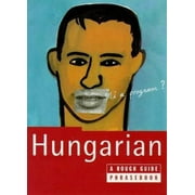 The Rough Guide to Hungarian Dictionary Phrasebook: A Rough Guide Phrasebook, First Edition (Rough Guides Phrase Books) [Paperback - Used]