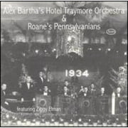 Full performer name: Alex Bartha's Hotel Traymore Orchestra/Roane's Pennsylvanians. Personnel includes: Alex Bartha (conductor); Carl White, Cliff Nazarro, Bobby Roberts, Snowball (vocals); Ziggy Elman (trombone). Recorded in 1932. Includes liner notes by Paul Bergess. Digitally remastered by George Morrow.