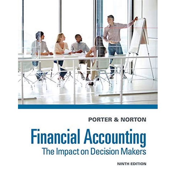 Pre-Owned Financial Accounting: The Impact on Decision Makers Paperback