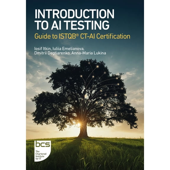 Introduction to AI Testing: Guide to ISTQB(R) CT-AI Certification, (Paperback)