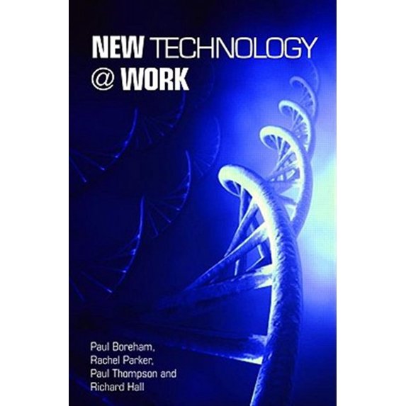 Pre-Owned New Technology @ Work, (Paperback)