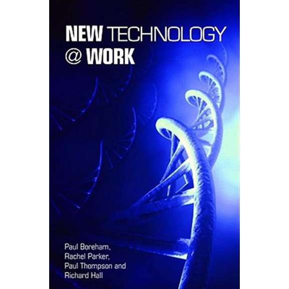 Pre-Owned New Technology @ Work, (Paperback)