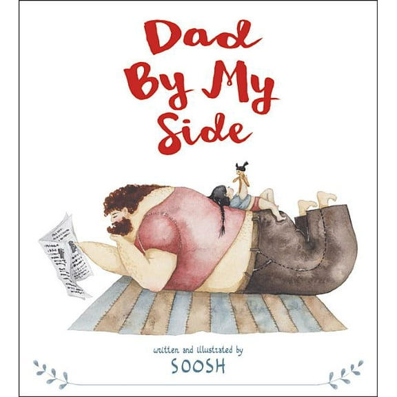 Dad by My Side (Hardcover)