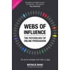 Webs of Influence: The Psychology of Online Persuasion, Used [Paperback]