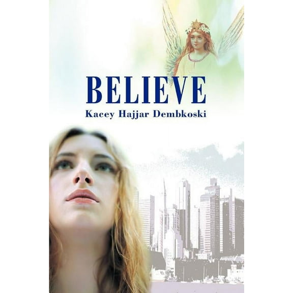 Believe (Paperback)
